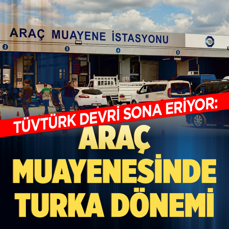 TÜVTÜRK devri sona eriyor: Araç muayenesinde TURKA dönemi