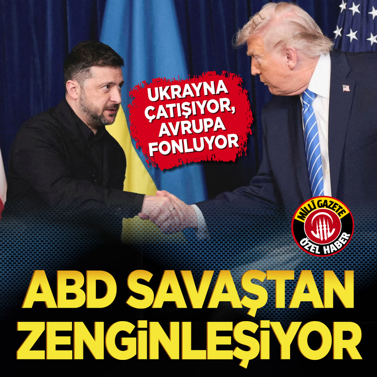 Ukrayna çatışıyor, Avrupa fonluyor ABD savaştan zenginleşiyor