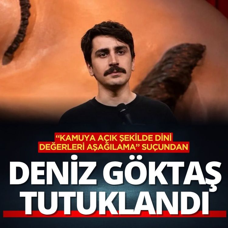 Komedyen Deniz Göktaş tutuklandı!