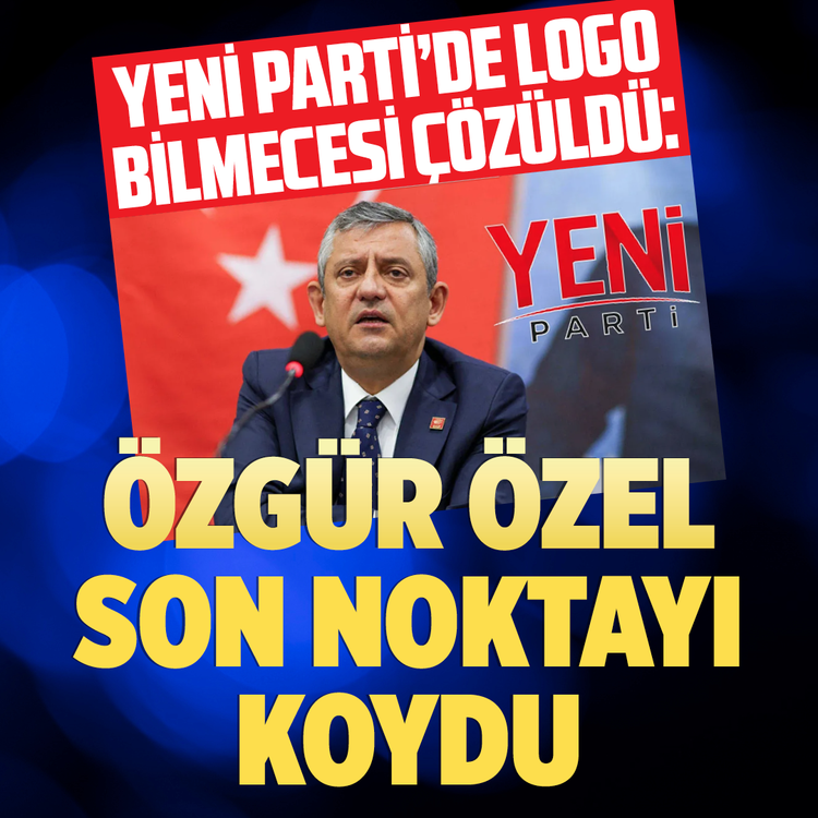 YENİ Parti'de logo bilmecesi çözüldü: Özgür Özel son noktayı koydu