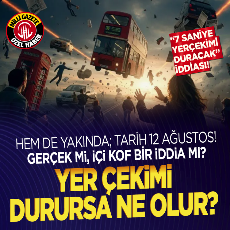 “7 saniye yer çekimi duracak” iddiası! Hem de yakında; Tarih 12 Ağustos! Gerçek mi, içi kof bir iddia mı?