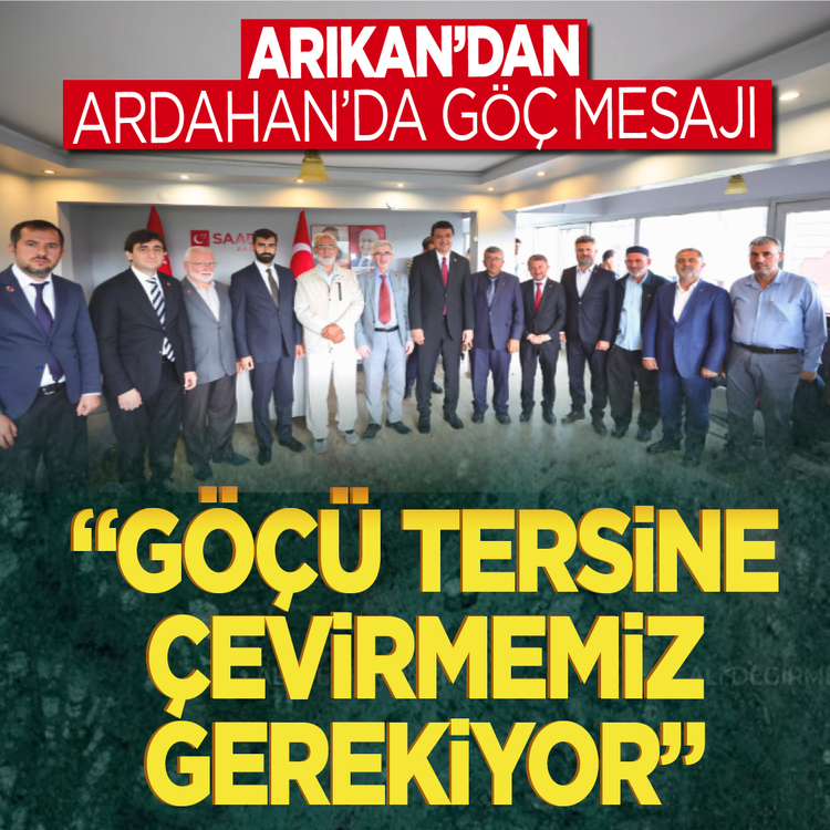 Mahmut Arıkan’dan Ardahan’da göç mesajı: Göçü tersine çevirmemiz gerekiyor