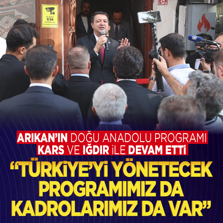 Arıkan'ın Doğu Anadolu Programı Kars ve Iğdır ile devam etti: Adalette çifte standarda, tarımda ithalata izin vermeyeceğiz