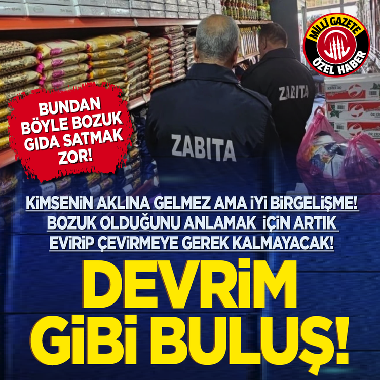 Bundan böyle bozuk gıda satmak zor! Kimsenin aklına gelmez ama iyi bir gelişme