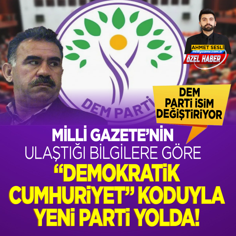 Süreç, Dem Parti’yi de değiştiriyor: Milli Gazete’nin ulaştığı bilgilere göre “Demokratik Cumhuriyet" koduyla yeni parti yolda!