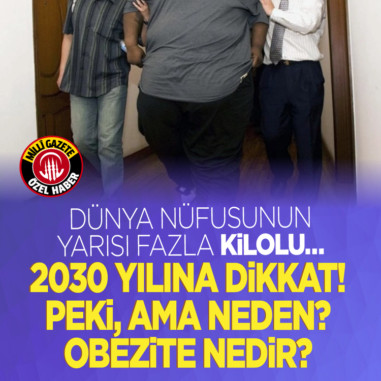 Dünya nüfusunun yarısı fazla kilolu… 2030 yılına dikkat! Peki, ama neden? Obezite nedir?