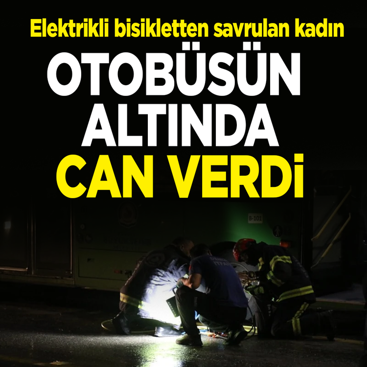 Denizli’de elektrikli bisikletten savrulan kadın otobüsün altında kaldı