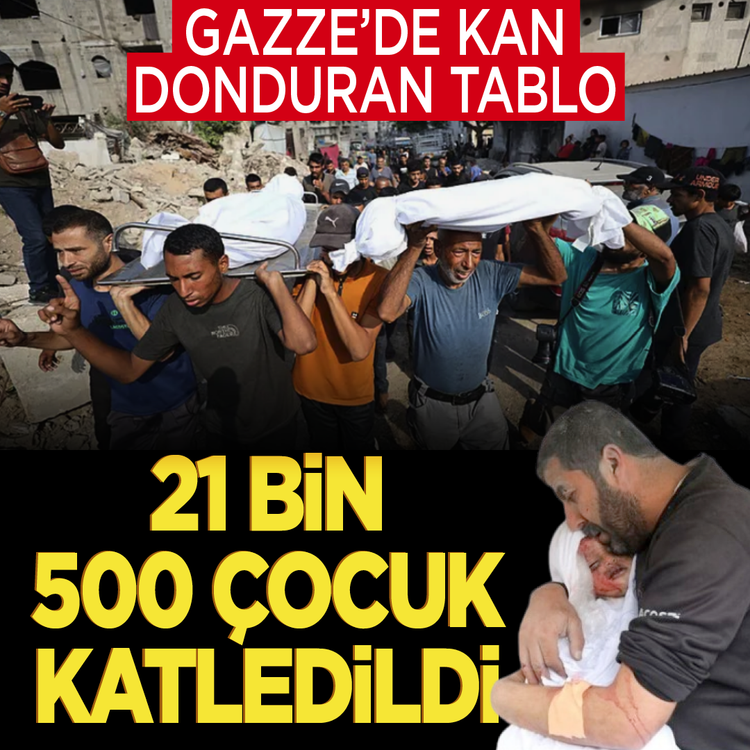 Gazze'de kan donduran tablo: 21 Bin 500 çocuk katledildi