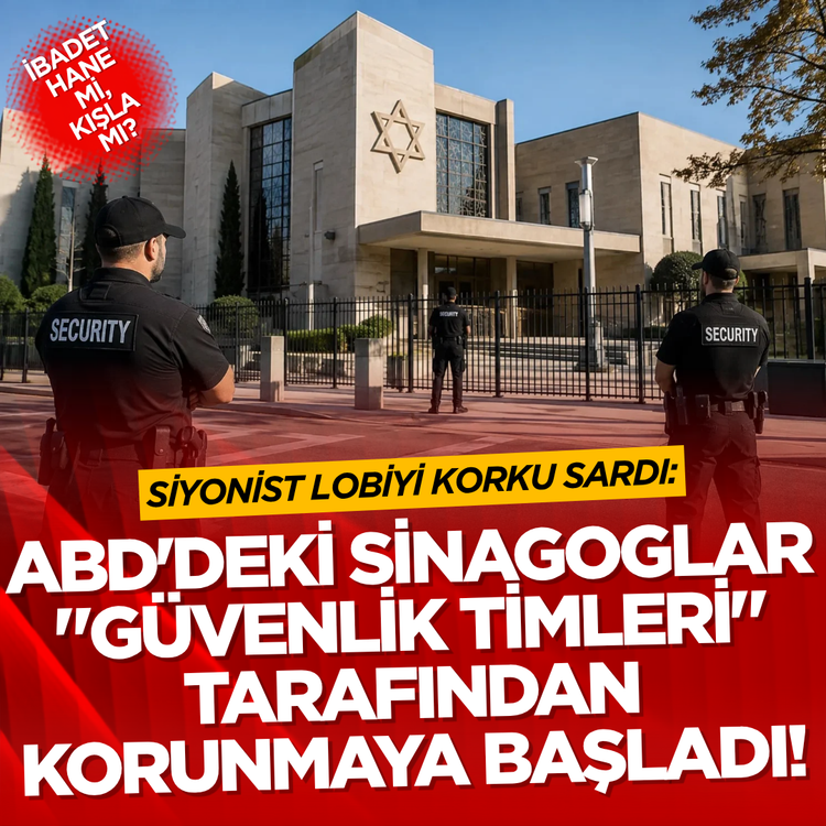İbadethane mi, kışla mı? Siyonist lobiyi korku sardı: ABD'deki Sinagoglar "güvenlik timleri" tarafından korunmaya başladı!
