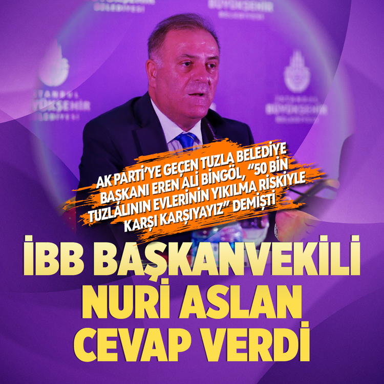 AK Parti’ye geçen Tuzla Belediye Başkanı Eren Ali Bingöl, "50 bin Tuzlalının evlerinin yıkılma riskiyle karşı karşıyayız” demişti! İBB Başkanvekili Nuri Aslan cevap verdi