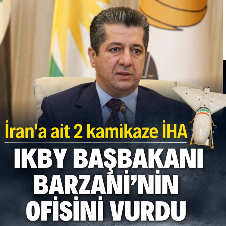 Irak duyurdu! 'İran İHA'ları Barzani'nin ofisini hedef aldı'