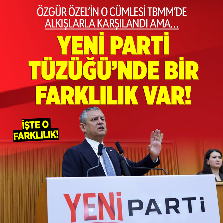 Özgür Özel’in o cümlesi TBMM’de alkışlarla karşılandı ama… Yeni Parti Tüzüğü’nde bir farklılık var! İşte o farklılık!