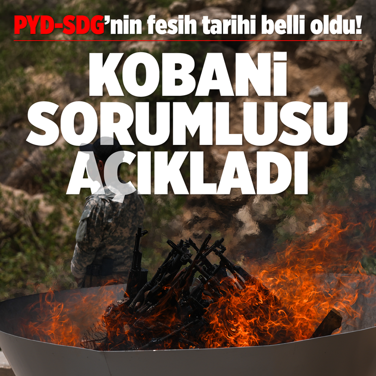 PYD-SDG'nin fesih tarihi belli oldu! Kobani sorumlusu açıkladı