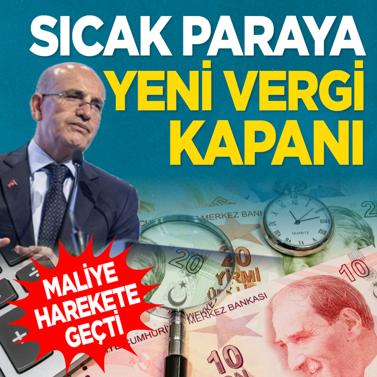 Sıcak paraya yeni vergi kapanı: Maliye harekete geçti