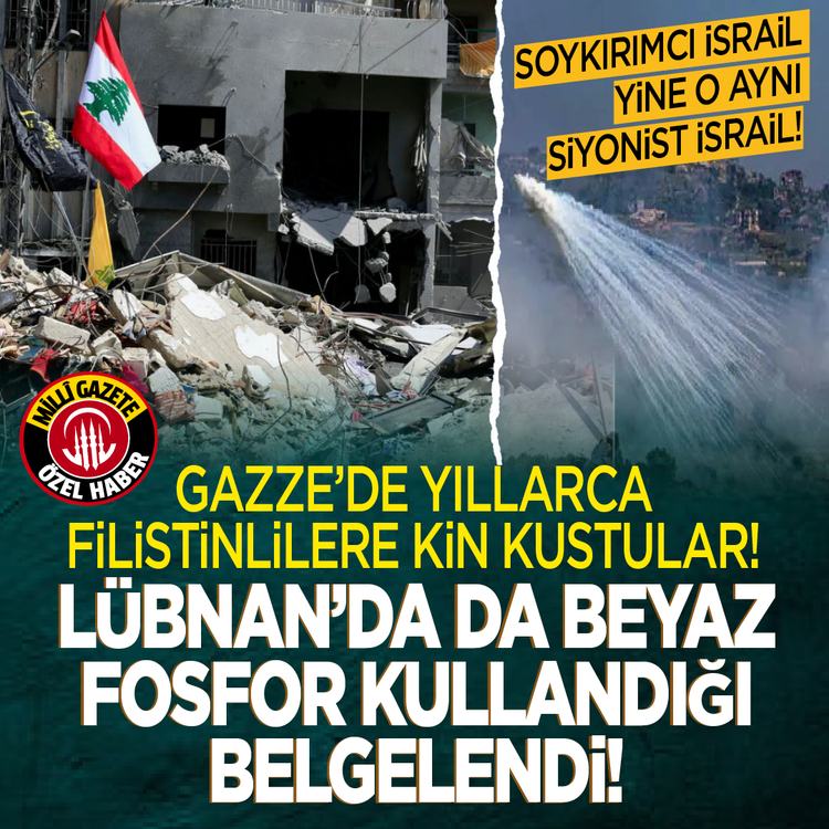 Soykırımcı İsrail yine o aynı Siyonist İsrail! Gazze'de yıllarca Filistinlilere kin kustular! Lübnan'da da beyaz fosfor kullandığı belgelendi!