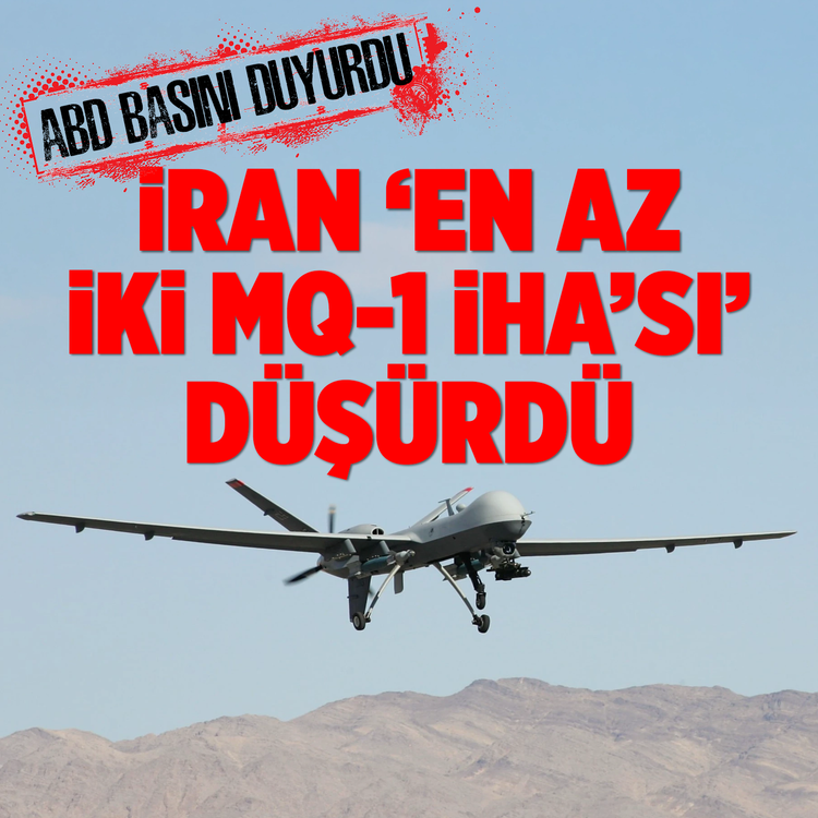 ABD basını: İran'ın saldırılarında ABD'ye ait 'en az iki MQ-1 İHA'sı' düşürüldü