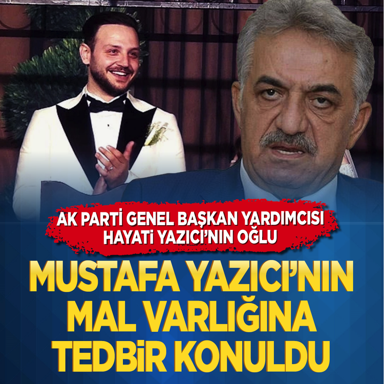 Fon soruşturmasında dikkat çeken gelişme: Hayati Yazıcı’nın oğlunun mal varlığına tedbir konuldu