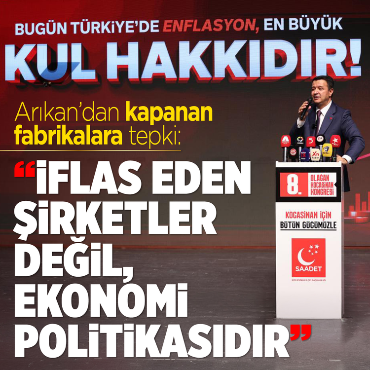 Arıkan'dan kapanan fabrikalara tepki: "İflas eden şirketler değil, ekonomi politikasıdır!”