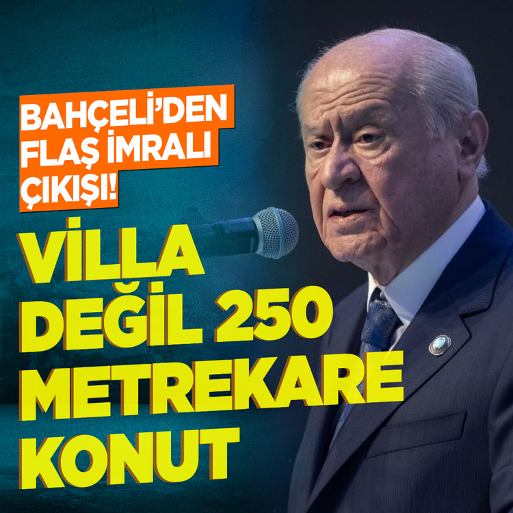 Bahçeli'den flaş İmralı çıkışı! Villa değil 250 metrekare konut
