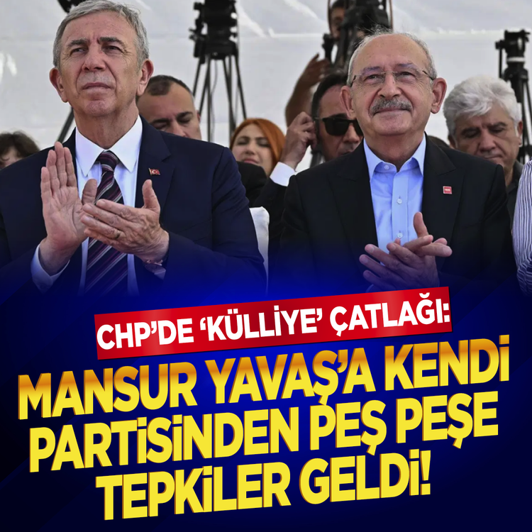 CHP’de ‘Külliye’ çatlağı: Mansur Yavaş’a kendi partisinden peş peşe tepkiler geldi!