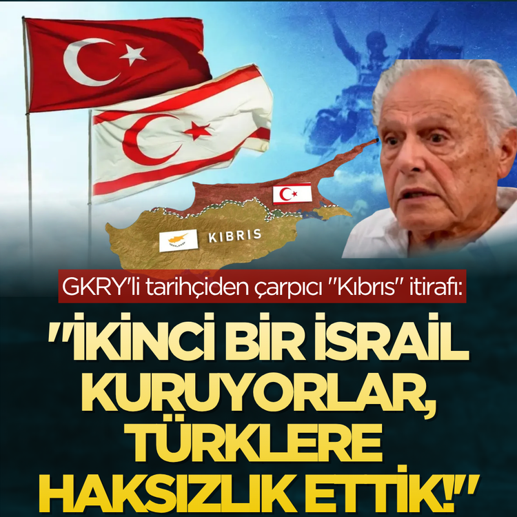 GKRY'li tarihçiden çarpıcı "Kıbrıs" itirafı: "İkinci bir İsrail kuruyorlar, Türklere haksızlık ettik!"
