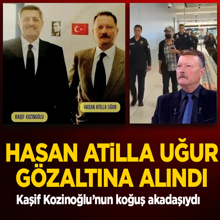 Kaşif Kozinoğlu dosyası kapsamında Hasan Atilla Uğur ve iki eski savcı gözaltına alındı!
