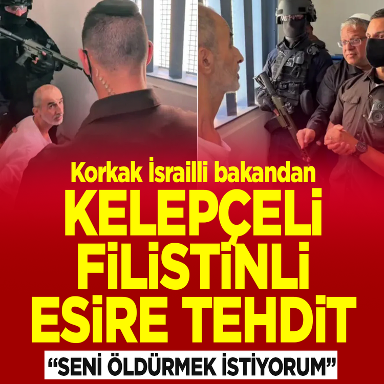 İsrailli Bakan Ben-Gvir’den kelepçeli tutsağa tehdit: Seni öldürmek istiyorum