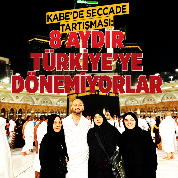 Kabe'de seccade tartışması: 8 aydır Türkiye'ye dönemiyorlar