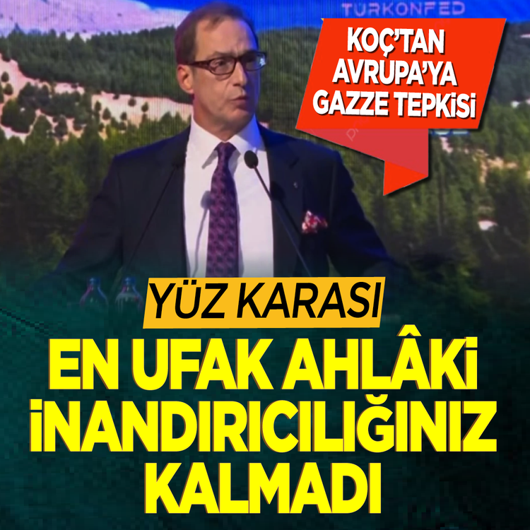 Koç’tan Avrupa’ya Gazze tepkisi! Yüz karası...En ufak ahlaki inandırıcılığınız kalmadı
