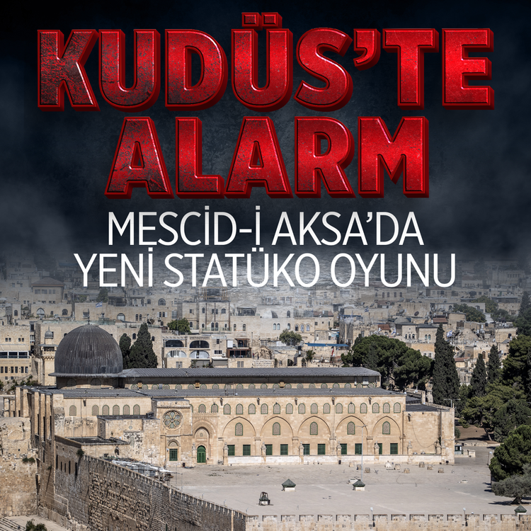 Kudüs'te alarm: Mescid-i Aksa'da yeni statüko oyunu