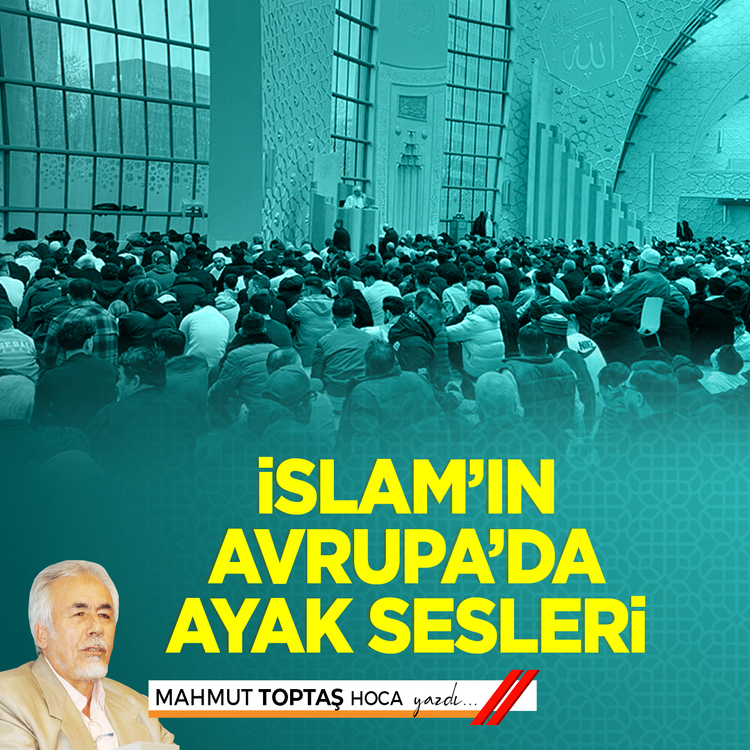 İslam’ın Avrupa’da Ayak Sesleri