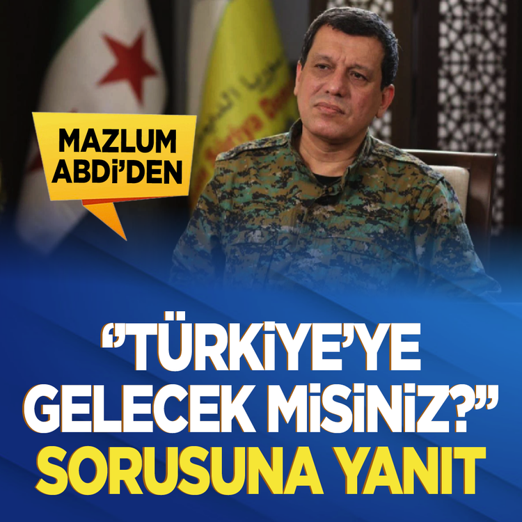 Mazlum Abdi'den ''Türkiye'ye gelecek misiniz?'' sorusuna yanıt