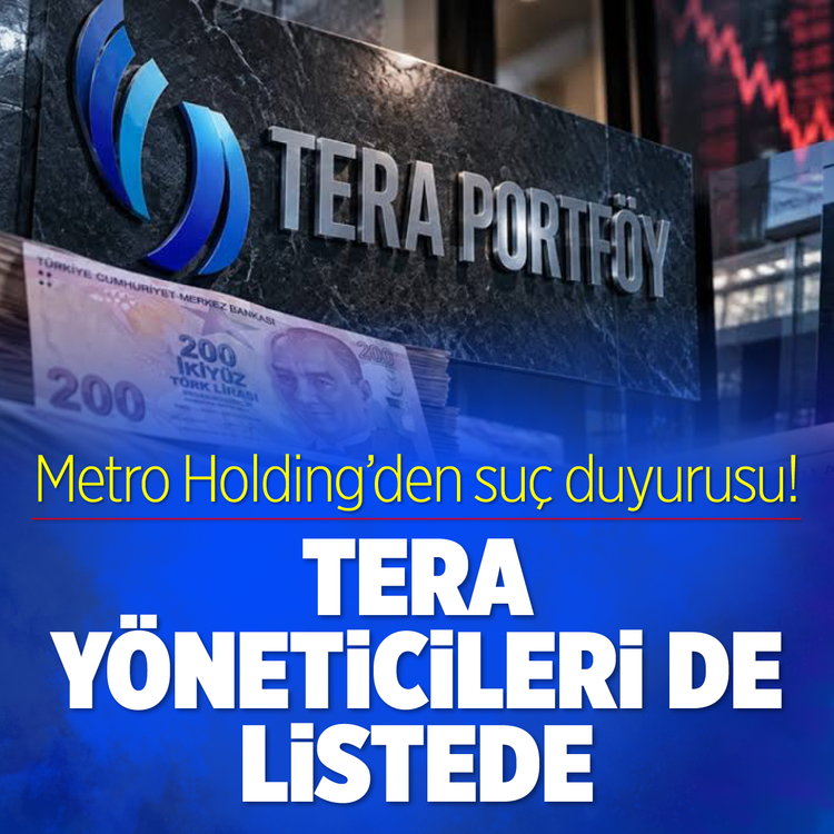 Metro Holding'den suç duyurusu! Tera yöneticileri de listede