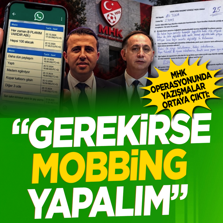 MHK operasyonunda yazışmalar ortaya çıktı: "Gerekirse mobbing yapalım"