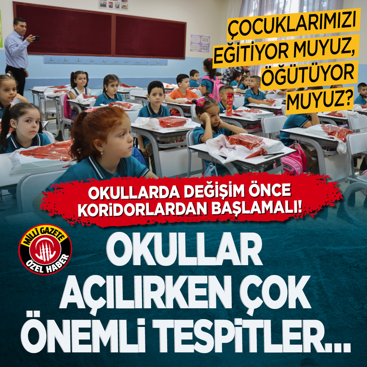Çocuklarımızı eğitiyor muyuz, öğütüyor muyuz? Okullar açılırken çok önemli tespitler
