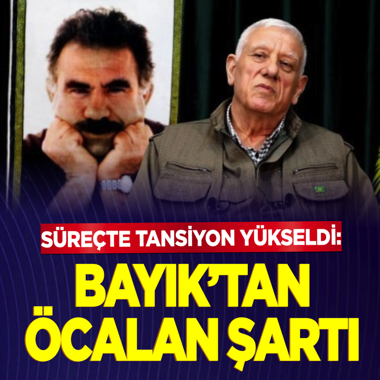 Süreçte tansiyon yükseldi: Bayık'tan Öcalan şartı