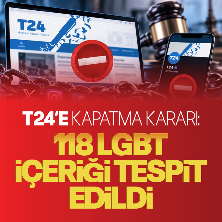 T24'e kapatma kararı: 118 LGBT içeriği tespit edildi