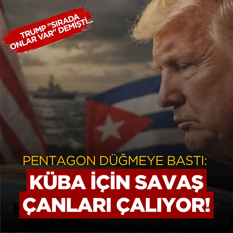 Trump "sırada onlar var" demişti... Pentagon düğmeye bastı: Küba için savaş çanları çalıyor!