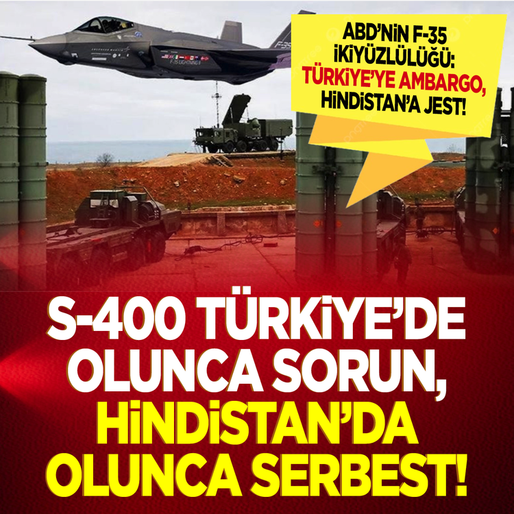 ABD’nin F-35 ikiyüzlülüğü: Türkiye’ye ambargo, Hindistan’a jest! S-400 Türkiye’de olunca sorun, Hindistan’da olunca serbest!