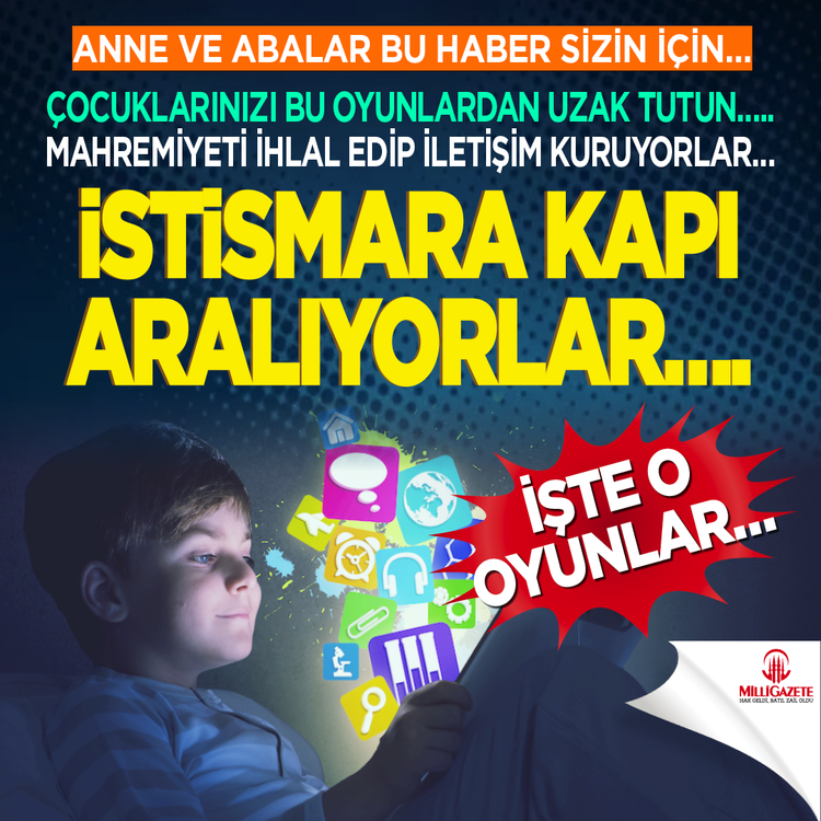 Anne ve abalar bu haber sizin için… Çocuklarınızı bu oyunlardan uzak tutun…..İşte o oyunlar…