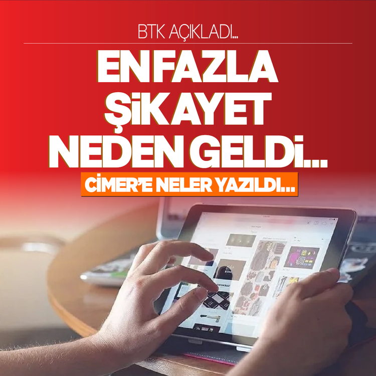 BTK  açıkladı… En fazla şikayet neden geldi… Cimer’e neler yazıldı…