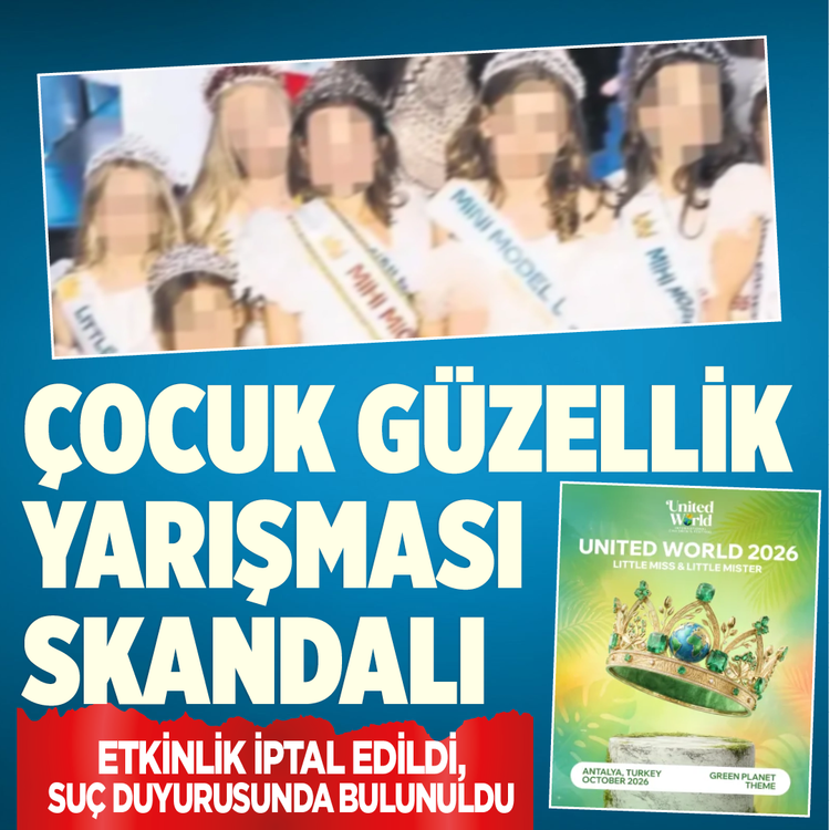 Antalya'daki Çocuk Güzellik Yarışması skandalı: Etkinlik iptal edildi, suç duyurusunda bulunuldu