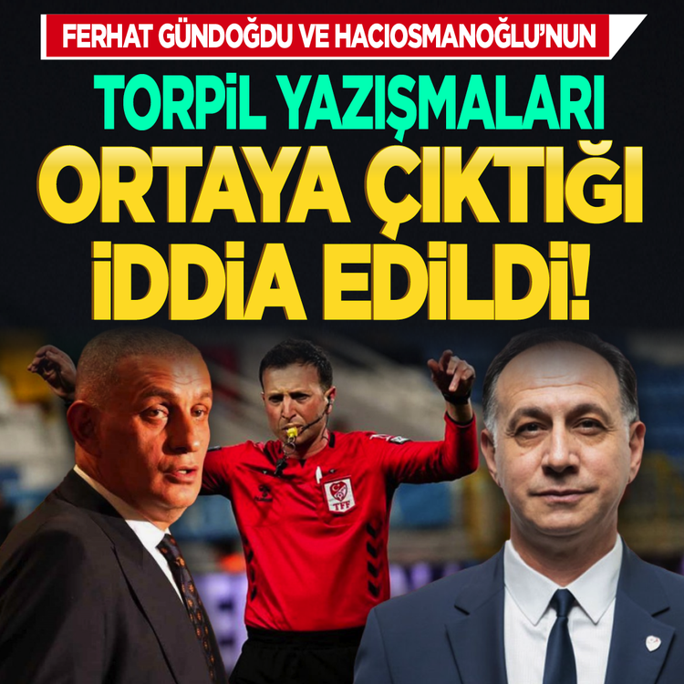 Ferhat Gündoğdu ve Hacıosmanoğlu’nun torpil yazışmaları ortaya çıktığı iddia edildi!