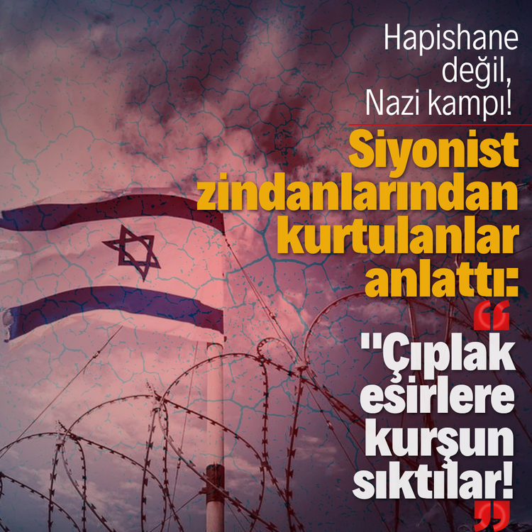 Hapishane değil, Nazi kampı! Siyonist zindanlarından kurtulanlar anlattı: "Çıplak esirlere kurşun sıktılar!