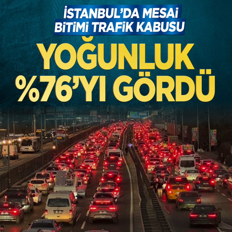 İstanbul'da mesai bitimi trafik kabusu: Yoğunluk %76'yı gördü