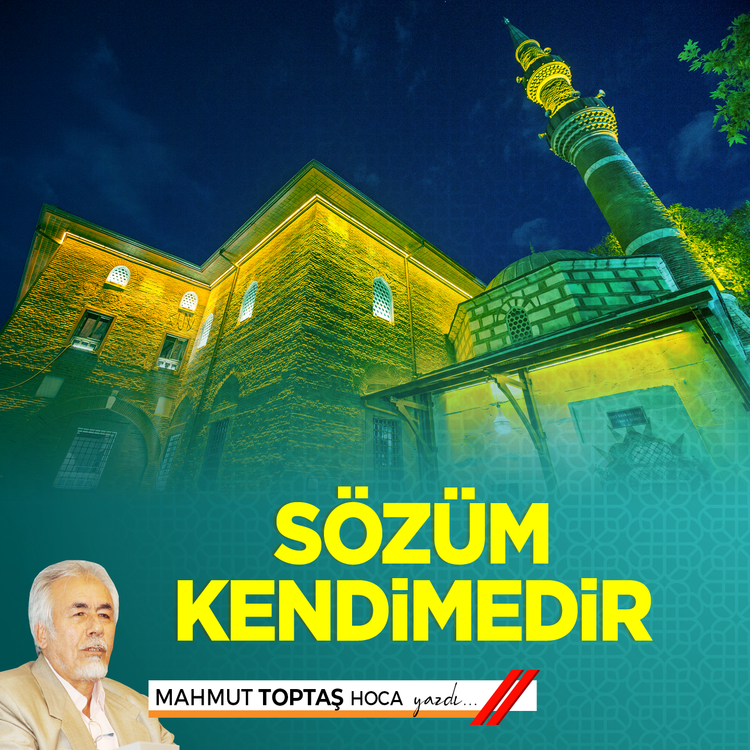 Sözüm Kendimedir