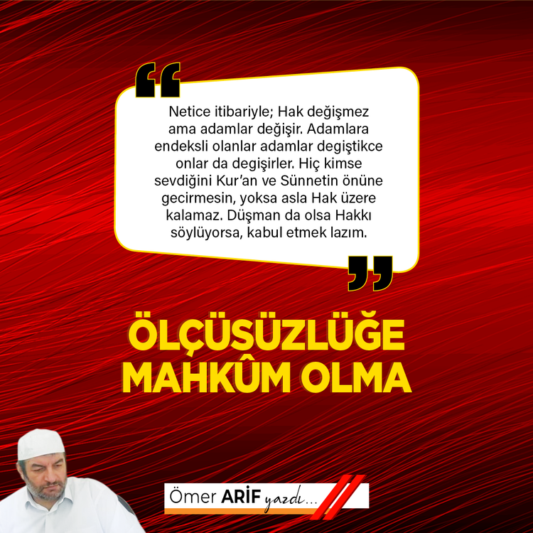 Ölçüsüzlüğe mahkûm olma