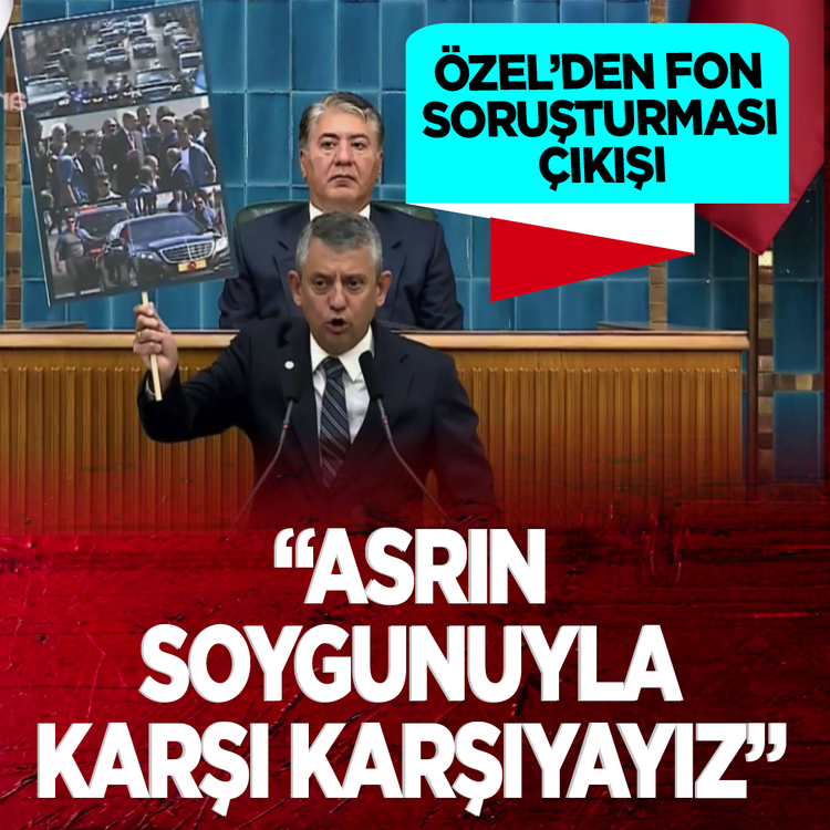 Özel’den fon soruşturması çıkışı: “Asrın soygunuyla karşı karşıyayız!”