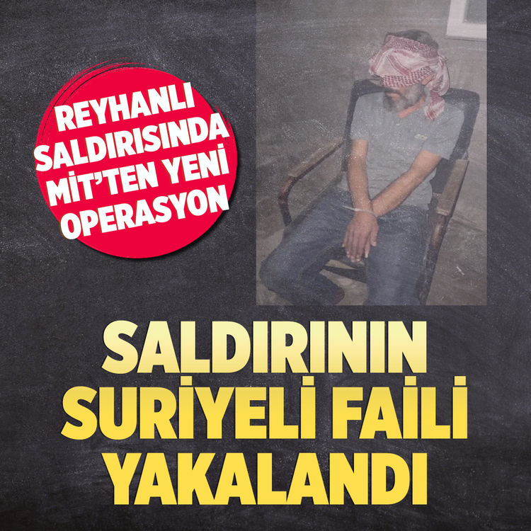 Reyhanlı katliamının failine Avrupa yolunda MİT darbesi
