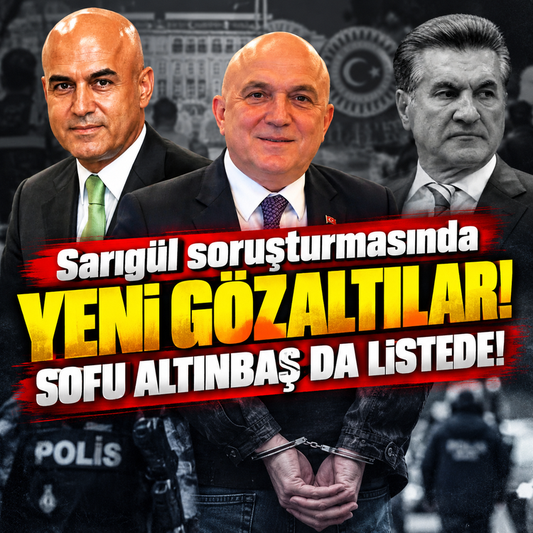 Sarıgül soruşturmasında yeni gözaltılar! Sofu Altınbaş da listede